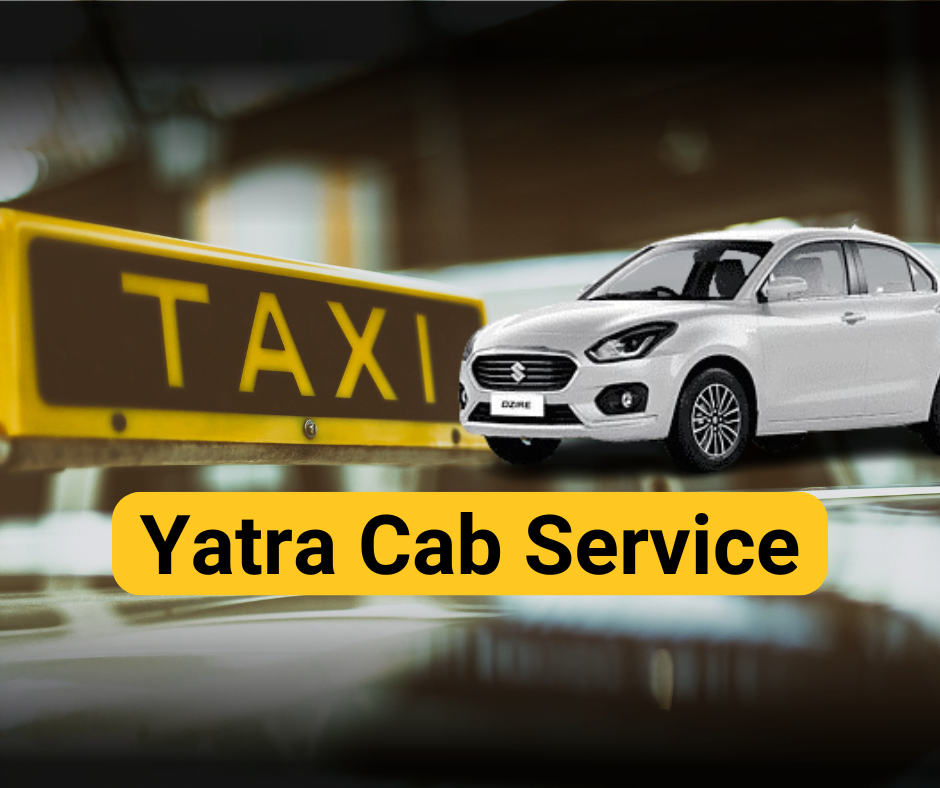 Yatra Cab Services by Yatra Manager